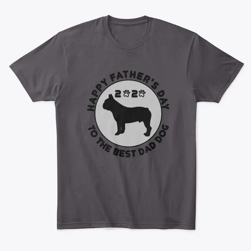 Happy Father's Day Dog Dad Shirt 2020