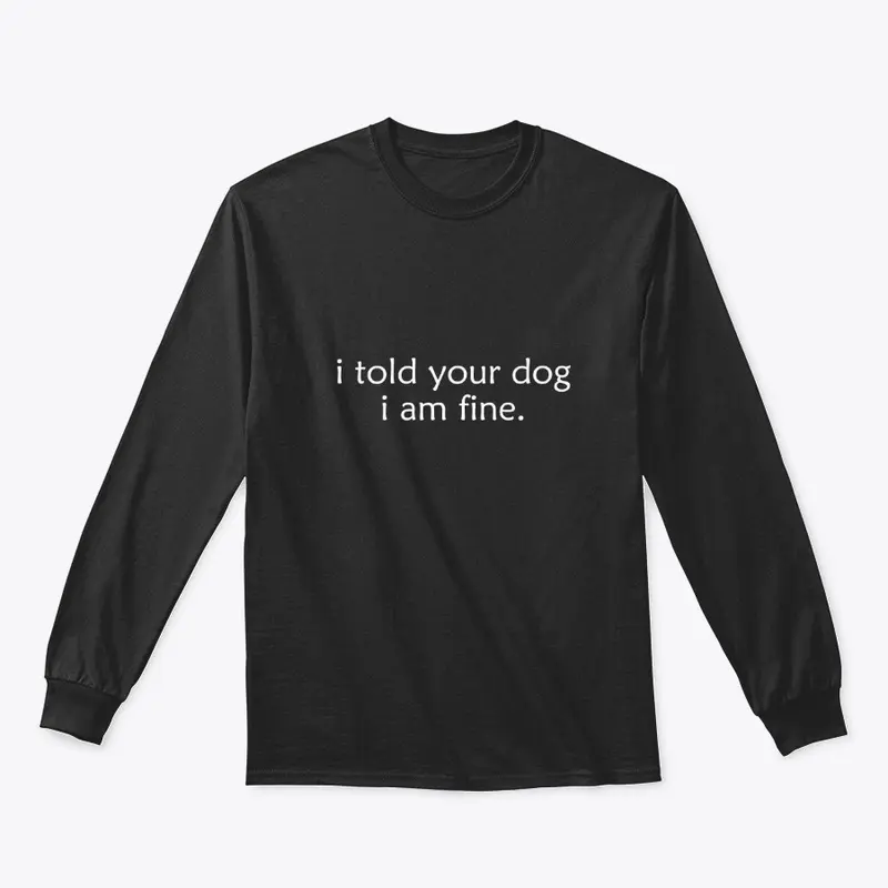  Funny Dog Shirt